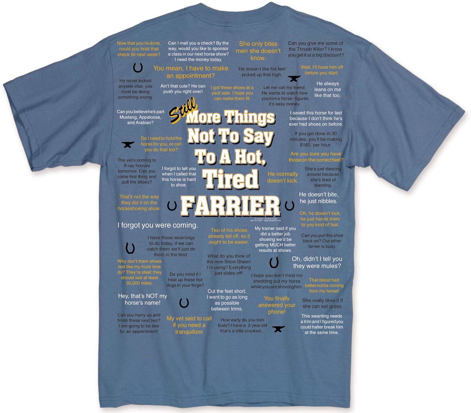 STILL More Things Not to Say to a Farrier Tshirt 5.00 OFF!www