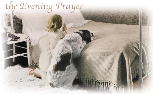 The Evening Prayer