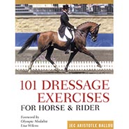 101 Dressage Exercises for Horse and Rider by Jec Aristotle Ballou *HALF PRICE*