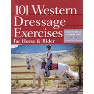 101 Western Dressage Exercises for Horse and Rider by Jec Aristotle Ballou *HALF PRICE*