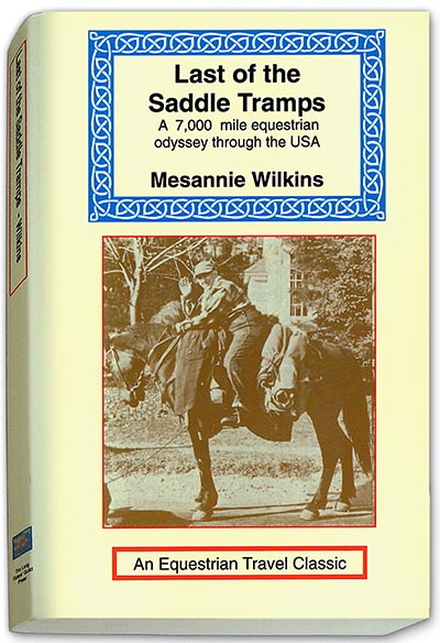 Last of the Saddle Tramps - *SOLD OUT*