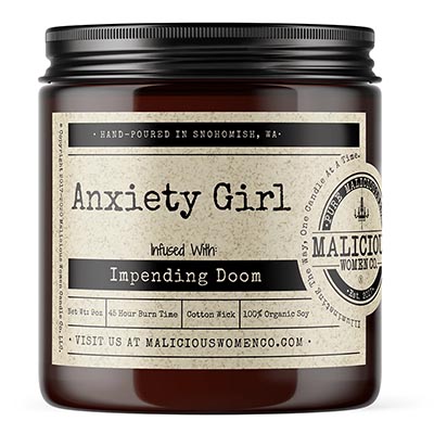 Anxiety Girl Candle Infused with Impending Doom - Coconut Mango Chill Vibes Scent