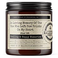 In Loving Memory Of The One Who Left Paw Prints On My Heart Candle Infused with Healing and Happy Memories