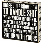 Horse Girls Know How to Handle Sh*t Block Sign