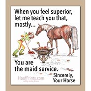 YOU ARE THE MAID SERVICE Horsey Magnet *FREE with orders while supplies last*