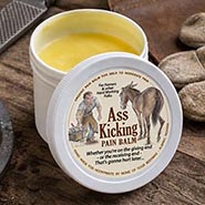 Ass Kicking Pain Balm for Farriers & other Hard Working Folks