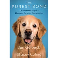 The Purest Bond: Understanding the Human-Canine Connection by Jen Golbeck *HALF PRICE*