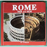 Rome Then & Now in Overlay by Giuseppe Gangi *VINTAGE ONLY 1 AVAILABLE*