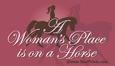 Woman's Place is on a Horse Magnet *COLLECTABLE! 3rd in the series*